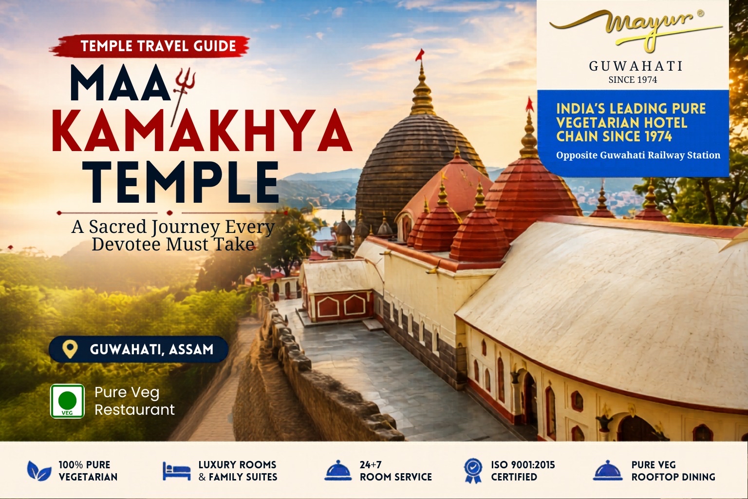 Maa Kamakhya Temple — A Sacred Journey Every Devotee Must Take